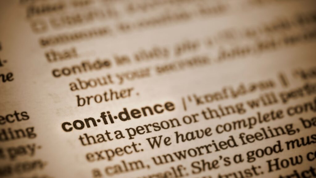 confidence